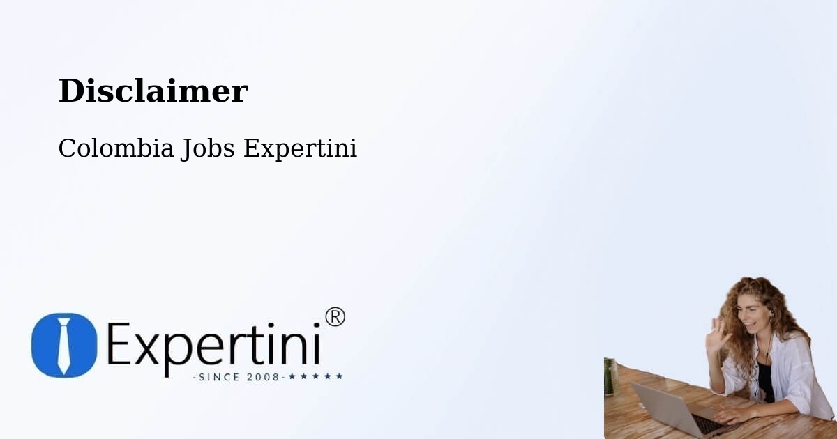 Disclaimer – Paipa - Colombia Jobs Expertini