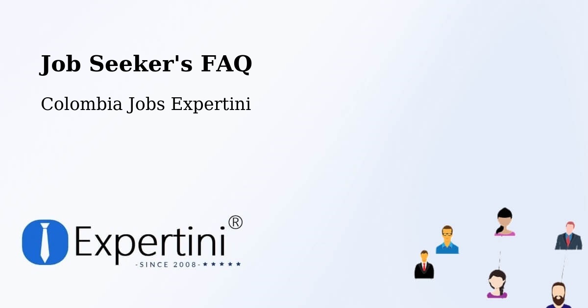 Job Seeker FAQ – Paipa - Colombia Jobs Expertini